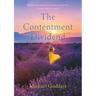 The Contentment Dividend: Meditations for Realizing Your True Self