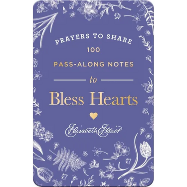 100 Pass-Along Notes to Bless Hearts: Prayers to Share (Messages of Encouragement with a Prayer, Scripture, and Inspiring Quote) - The Perfect Mother'