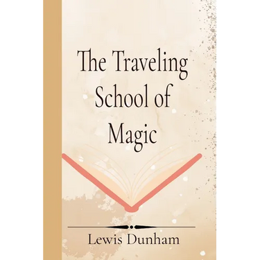 The Traveling School of Magic