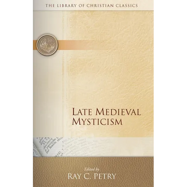 Late Medieval Mysticism