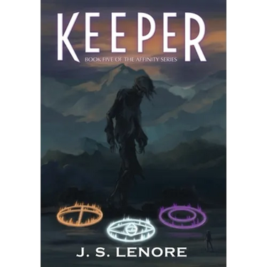 Keeper: Book Five of the Affinity Series