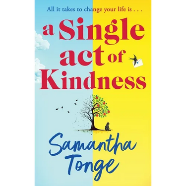 A Single Act of Kindness