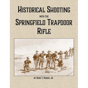 Historical Shooting with the Springfield Trapdoor Rifle