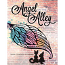 Angel in the Alley: An Oklahoma Story of Fur, Friendship, and Finding Family