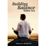 Building Balance Within You