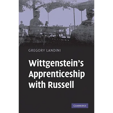 Wittgenstein's Apprenticeship with Russell