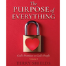 The Purpose of Everything: God's Promises to God's People