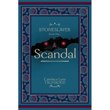 Stoneslayer: Book One Scandal