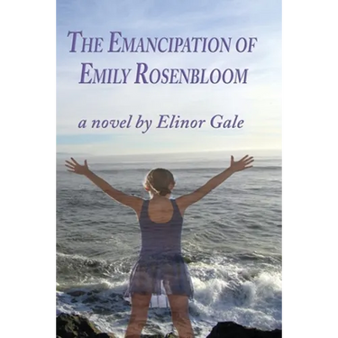 The Emancipation of Emily Rosenbloom