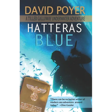 Hatteras Blue: A Tiller Galloway Underwater Adventure