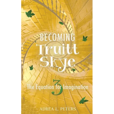 Becoming Truitt Skye: The Equation for Imagination