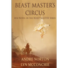 Beast Master's Circus