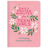 Daily Prayer Minutes for Teen Girls: 365 Comforting Conversations with God
