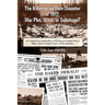 The Killamacue Dam Disaster of 1917: War Plot, Wind, or Sabotage?