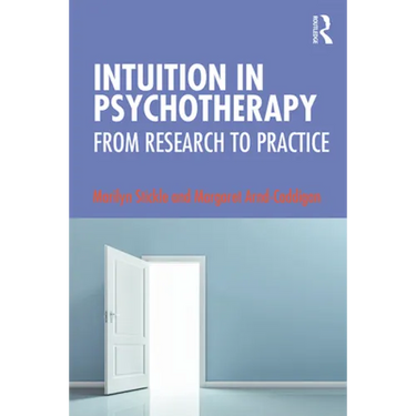 Intuition in Psychotherapy: From Research to Practice