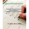 Questionnaires: Practical Hints on How to Avoid Mistakes in Design and Interpretation