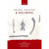 Music, Health & Wellbeing P