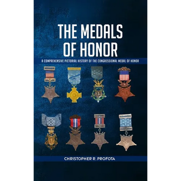 The Medals of Honor: A Comprehensive Pictorial History of the Congressional Medals of Honor