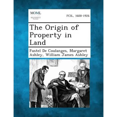 The Origin of Property in Land