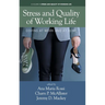 Stress and Quality of Working Life: Coping at Work and at Home
