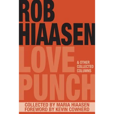 Love Punch & Other Collected Columns