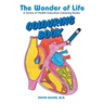 The Wonder of Life A Series of Health Education Colouring Books