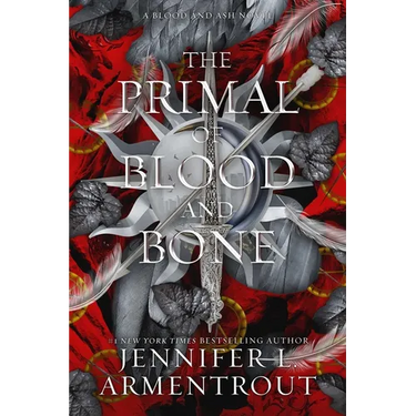 The Primal of Blood and Bone: A Blood and Ash Novel