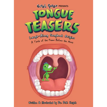 Tongue Teasers: Laugh-Along Songbook Origins - A Taste of the Poems Before the Music