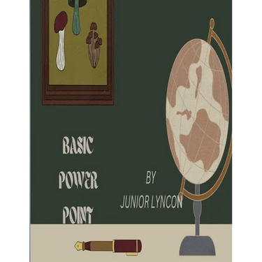 Basic Power Point: Everything You Need to Know about Power Point