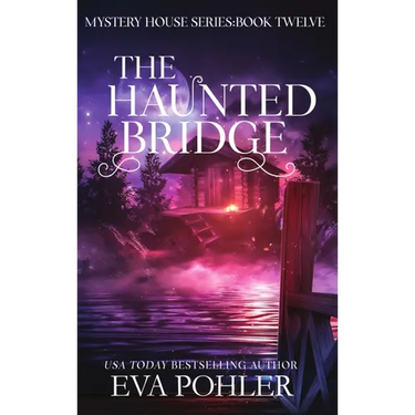 The Haunted Bridge