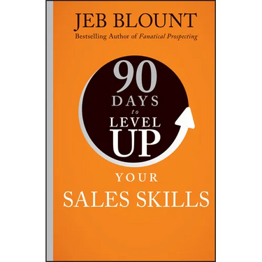 90 Days to Level Up Your Sales Skills