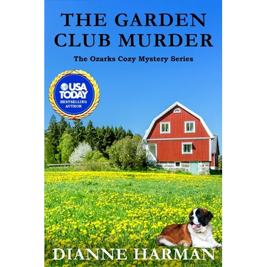The Garden Club Murder: An Ozarks Cozy Mystery