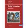 Textile Technology 2e: An Introduction