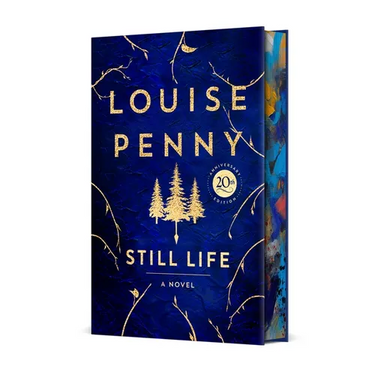 Still Life Deluxe Edition: A Chief Inspector Gamache Novel