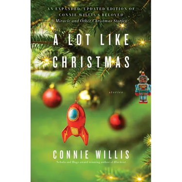 A Lot Like Christmas: Stories