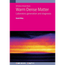 Warm Dense Matter: Laboratory generation and diagnosis
