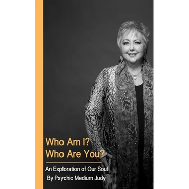 Who Am I? Who Are You? An Exploration of Our Soul.