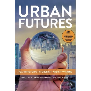 Urban Futures: Planning for City Foresight and City Visions