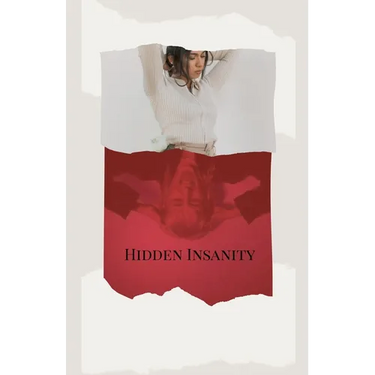 Hidden Insanity