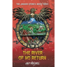 The River Of No Return