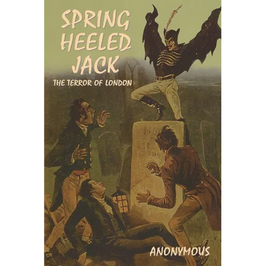 Spring Heeled Jack: The Terror of London