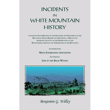 Incidents in White Mountain History