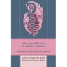 Alterity and Identity in Italian Literature: Encountering the Other from Dante to the Present