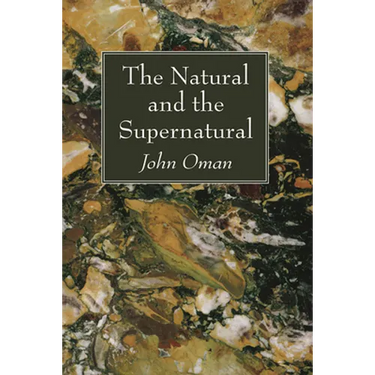 The Natural and the Supernatural