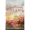 Shattered Dreams