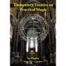 Elementary Treatise on Practical Magic