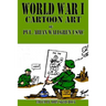 World War I Cartoons Art of Pvt. Abian Wallgren USMC