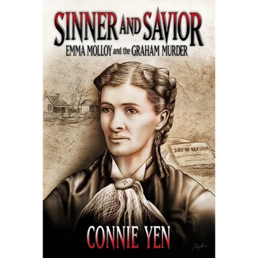 Sinner and Savior: Emma Molloy and the Graham Murder