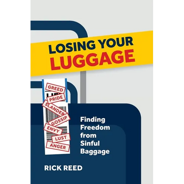 Losing Your Luggage: Finding Freedom from Sinful Baggage