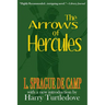 The Arrows of Hercules